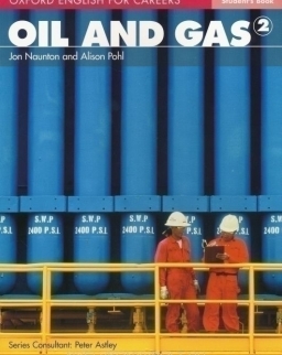 Oil and Gas 2 - Oxford English for Careers Student's Book
