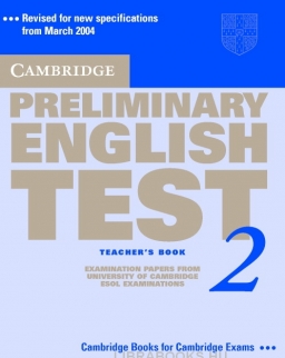 Cambridge Preliminary English Test 2 Official Examination Past Papers 2nd Edition Teacher's Book