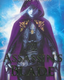 Sarah J. Maas: The Assassin's Blade (Throne of Glass Novel)