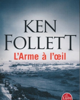 Ken Follet: L'Arme á l'oeil