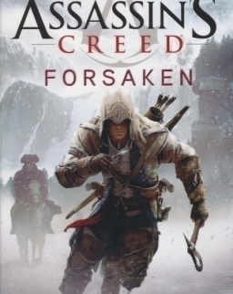 Oliver Bowden: Forsaken - Assassin's Creed Book 5