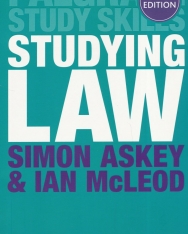 Studying Law Fourth Edition - Palgrave Study Skills