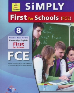 SiMPLY First for Schools Student's Book with MP3 CD, Self-Study Guide and Answer Key - 8 Practice Tests - New 2015 format