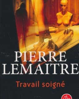 Pierre Lemaitre: Travail soigné