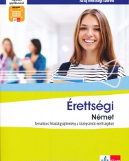 Érettségi - Német - Tematikus feladatgyűjtemény a középszintű érettségihez