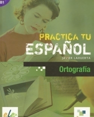 Practica tu Espanol - Ortografía