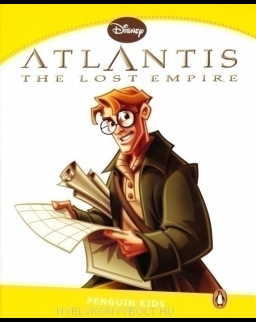 Atlantis - The lost empire - Penguin Kids Disney Reader Level 6