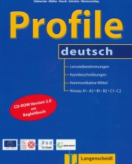 Profile Deutsch - Lernzielbestimmungen, Kannbeschreibungen, Kommunikative Mittel A1-A2 B1-B2 C1-C2  Buch mit CD-Rom