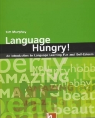 Language Hungry! - An Introduction to Language Learning Fun and Self-Esteem - The Resourceful Teacher