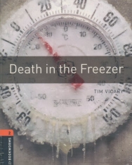 Death in the Freezer with Audio CD - Oxford Bookworms Library Level 2
