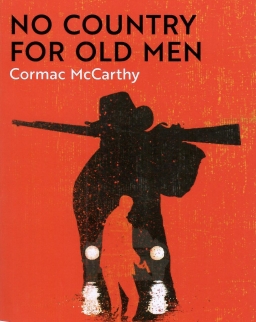 Cormac McCarthy: No Country for Old Men