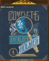 Sir Arthur Conan Doyle: The Complete Sherlock Holmes - Audio Book MP3