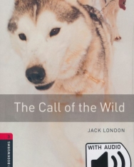 The Call of the Wild with Audio Download - Oxford Bookworms Library Level 3
