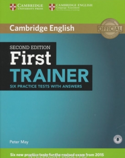 First Trainer Second Edition - Six Practice Tests with Answer & Downloadable Audio
