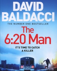 David Baldacci: The 6:20 Man