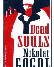 Nikolai Gogol: Dead Souls