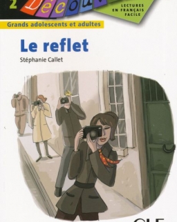 Le reflet - Collection Découverte niveau 2