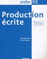 Production écrite niveaux C1/C2 - atelier FLE
