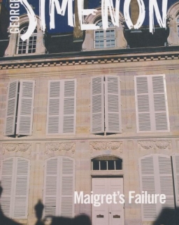 Georges Simenon :Maigret's Failure