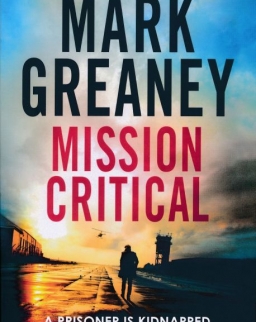 Mark Greaney: Mission Critical