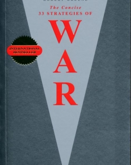 Robert Greene: The Concise 33 Strategies of War