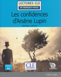 Les confidences d'Arsene Lupin + Audio téléchargeable- Niveau 2/ A2