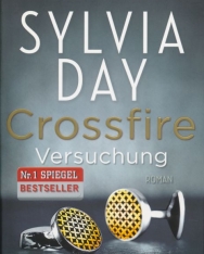Sylvia Day: Versuchung (Crossfire Buch 1)