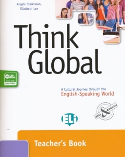 Think Global - A cultural journey through the english-speaking world - Teacher's Book