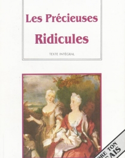 Les Précieuses Ridicules - La Spiga Améliore ton Français (C1-C2)