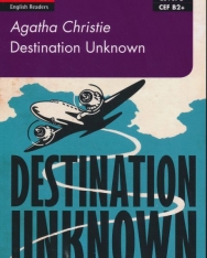 Destination Unknown - Collins Agatha Christie ELT Readers Level 5 with Free Online Audio