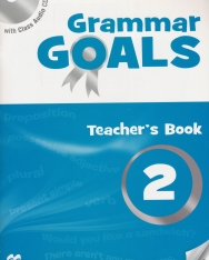 Grammar Goals 2 Teacher's Book with Class Audio CD