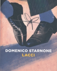 Domenico Starnone: Lacci