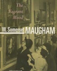 W. Somerset Maugham: The Vagrant Mood