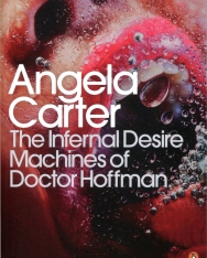 Angela Carter: The Infernal Desire Machines of Doctor Hoffman