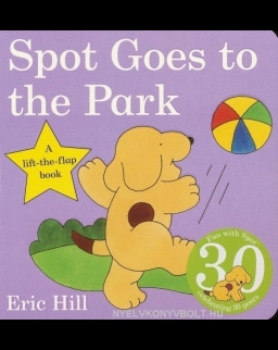 Spot Goes to the Park - A lift-the-flap book (Board Book)