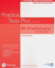 Practice Tests Plus B1 Preliminary for Schools with key (2020 Exam)