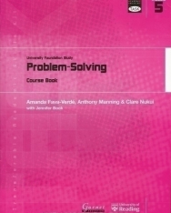 TASK: University Foundation Study Module 5: Problem-Solving Course Book