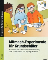 Daniel Vonholdt: Mitmach-Experimente für Grundschüler