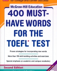 400 Must-Have Words for the TOEFL - Second Edition