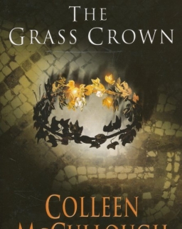 Colleen McCullough: The Grass Crown