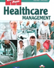 Career Paths: Healthcare Management - Student's Book with DigiBooks App