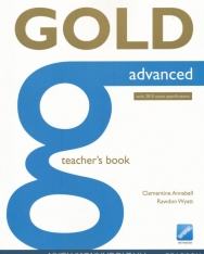Gold Advanced Teacher's Book with 2015 Exam Specifications