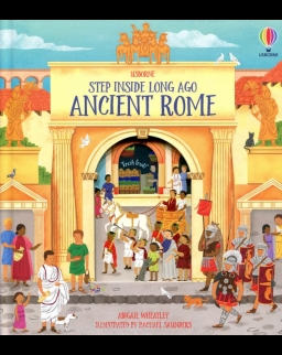 Abigail Wheatley: Step Inside Long Ago Ancient Rome