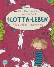 Alice Pantermüller: Mein Lotta-Leben 1. -  Alles voller Kaninchen