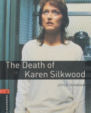 The Death of Karen Silkwood with Audio CD - Oxford Bookworms Library Level 2