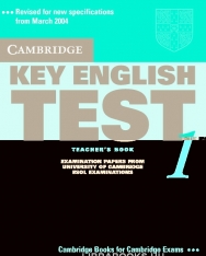Cambridge Key English Test 1 Official Examination Past Papers 2nd Edition Teacher's Book