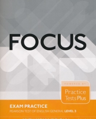 Focus Exam Practice - Pearson Test of English General Level 3.