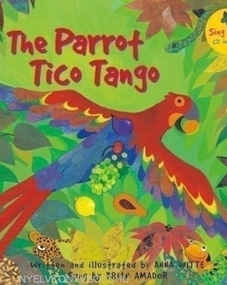 The Parrot Tico Tango - Book and Story CD