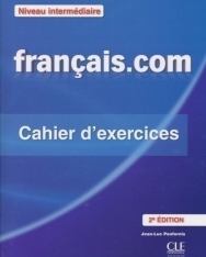 Francais.com Cahier d'exercices Niveau intermédiaire - 2e Édition