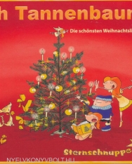 Oh Tannenbaum - Die schönsten Weihnachtslieder